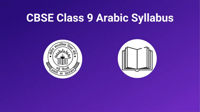 CBSE Class 9 Arabic Syllabus