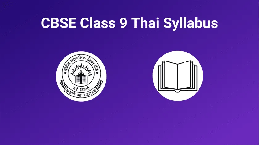 CBSE Class 9 Thai Syllabus